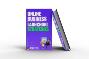 Online Business Launching Strategies